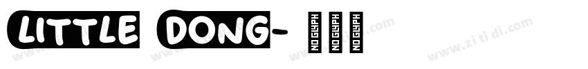 Little Dong字体转换